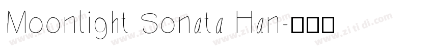 Moonlight Sonata Han字体转换